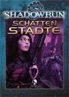 Shadowrun: Schattenstädte